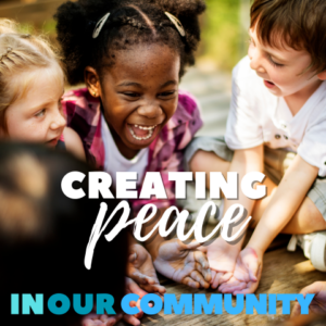 Creating-Peace-In-Our-Community-Kids-Playing